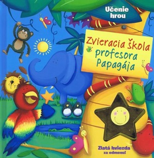 Zvieracia škola profesora Papagája