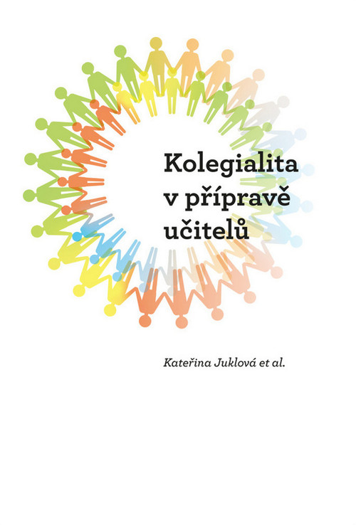 Kolegialita v přípravě učitelů