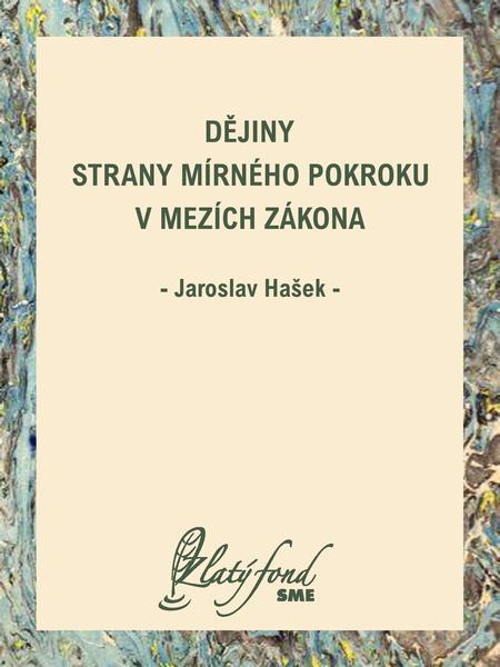 Dějiny Strany mírného pokroku v mezích zákona