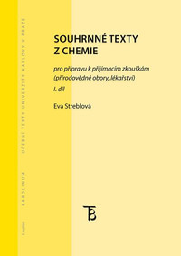 Souhrnné texty z chemie pro přípravu k přijímacím zkouškám I.