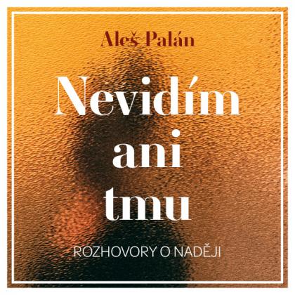 Nevidím ani tmu - CD MP3 (audiokniha)