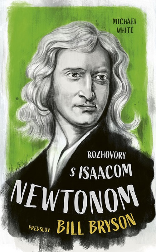 Rozhovory s Isaacom Newtonom