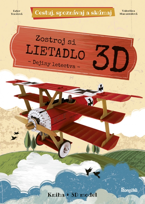 Kniha Zostroj si 3D lietadlo - kniha + 3D model - Ester Toméová,Valentina Manuzzatová,Milan Thurzo