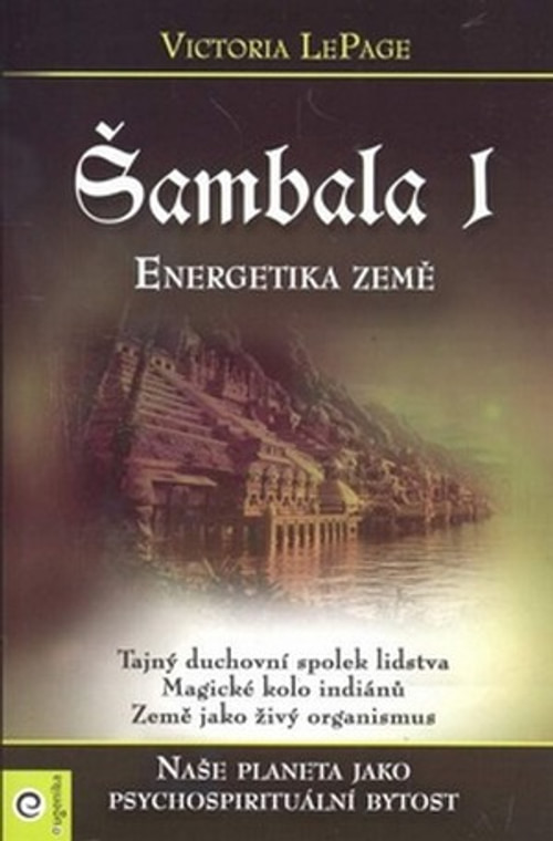 Šambala I. - Energetika Země