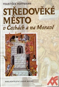 Středověké město v Čechách a na Moravě