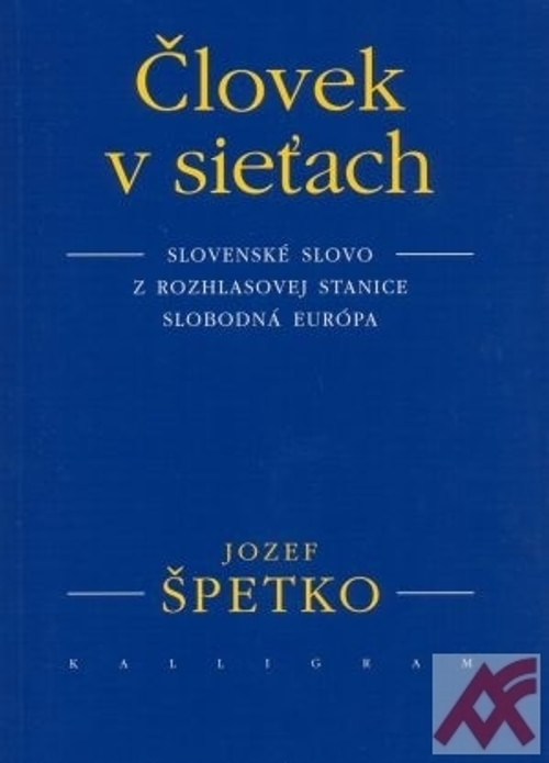 Človek v sieťach