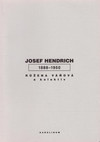 Josef Hendrich 1888-1950