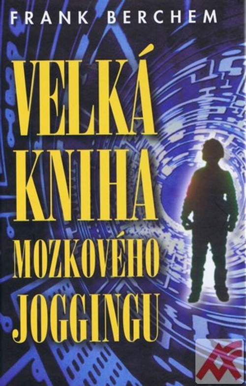 Velká kniha mozkového joggingu
