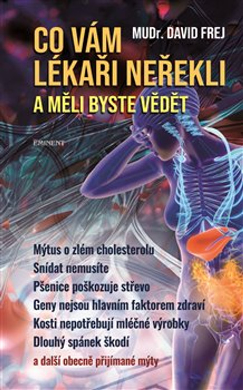 Co vám lékaři neřekli a měli byste vědět