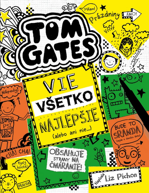 Tom Gates 10 - Vie všetko najlepšie (alebo ani nie)