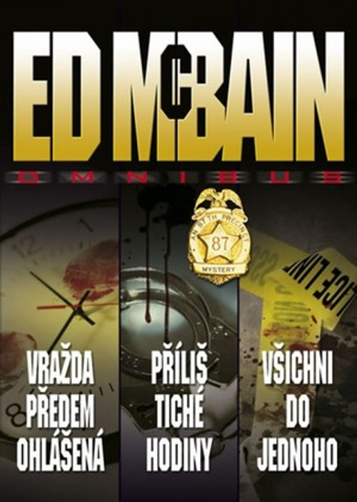 Vražda předem ohlášená, Příliš tiché hodiny, Všichni do jednoho