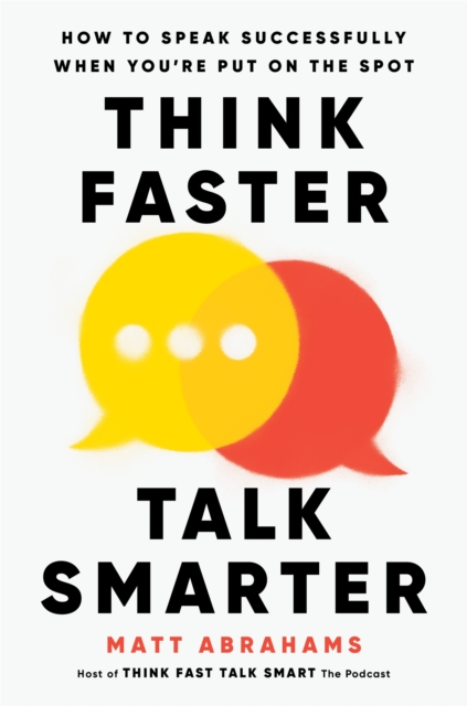 Kniha Think Faster, Talk Smarter
