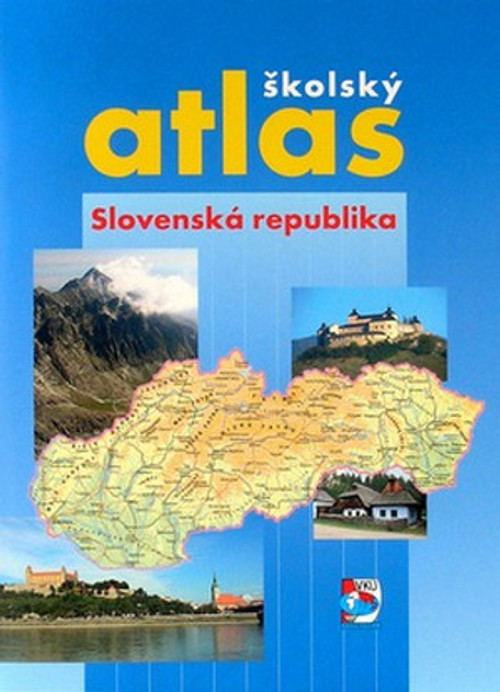 Školský atlas. Slovenská republika