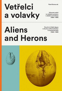 Vetřelci a volavky / Aliens and Herons