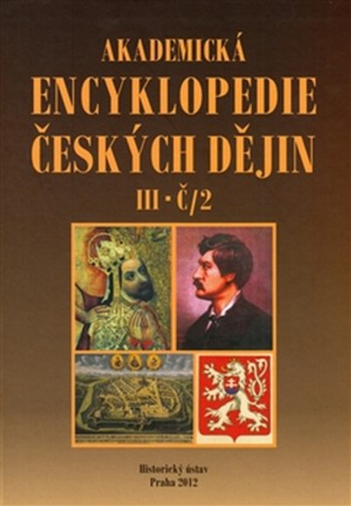 Akademická encyklopedie českých dějin III. - Č/2