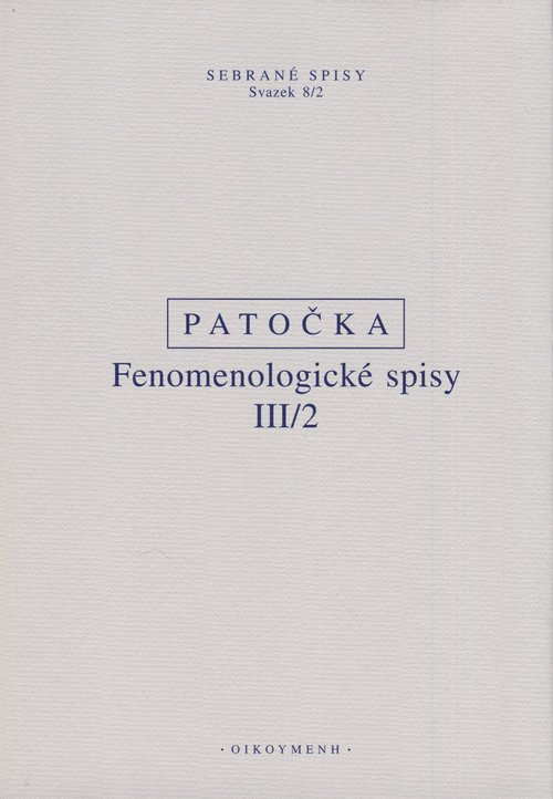 Fenomenologické spisy III./2