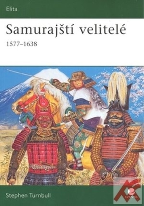 Samurajští velitelé 1577-1638