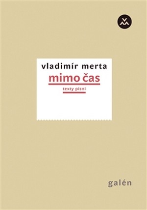 Mimo čas. Texty písní