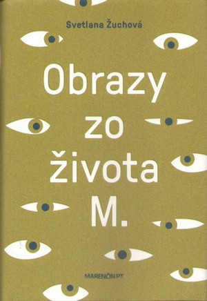 Obrazy zo života M.