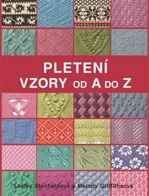 Pletení. Vzory od A do Z