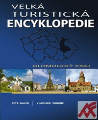 Velká turistická encyklopedie - Olomoucký kraj