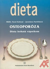 Osteoporóza. Dieta bohatá vápníkem