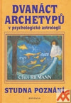 Dvanáct archetypů v psychologické astrologii. Studna poznání