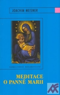 Meditace o Panně Marii