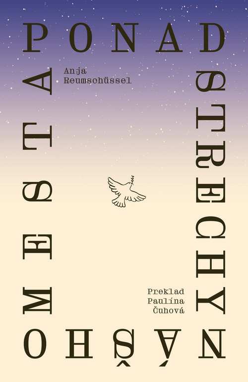 Ponad strechy nášho mesta