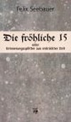 Die fröhliche 15