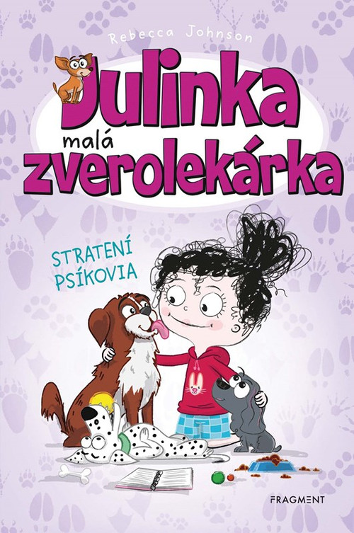 Julinka malá zverolekárka 7. Stratení psíkovia