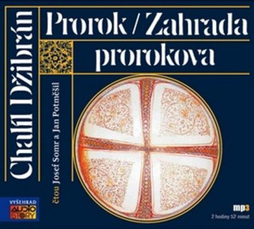 Prorok / Zahrada prorokova - CD MP3 (audiokniha)