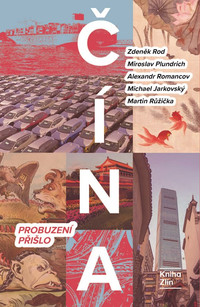 Čína: Probuzení přišlo