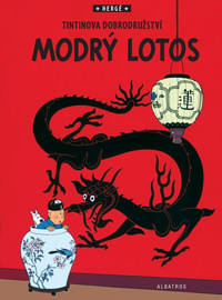 Tintinova dobrodružství (5). Modrý lotos