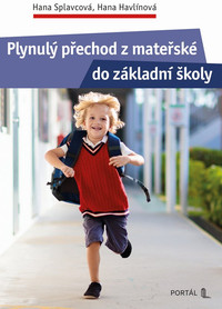 Plynulý přechod z mateřské do základní školy