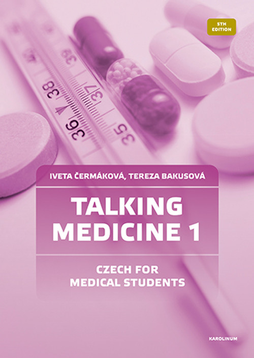 Talking Medicine 1 Czech for Medical Students