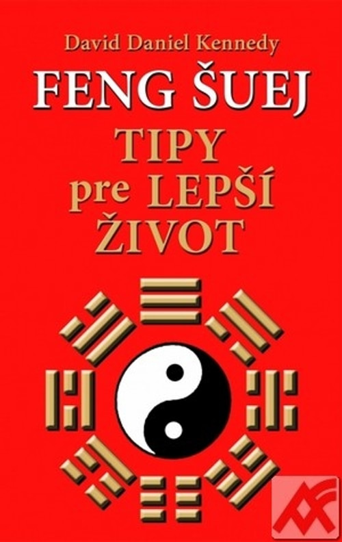 Feng šuej - tipy pre lepší život
