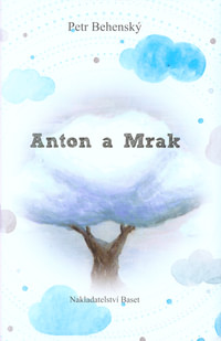 Anton a mrak