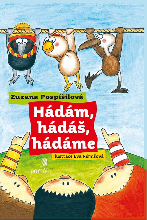 Hádám, hádáš, hádáme