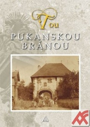 Kniha Tou Pukanskou bránou