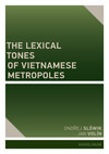 The Lexical Tones of Vietnamese Metropoles