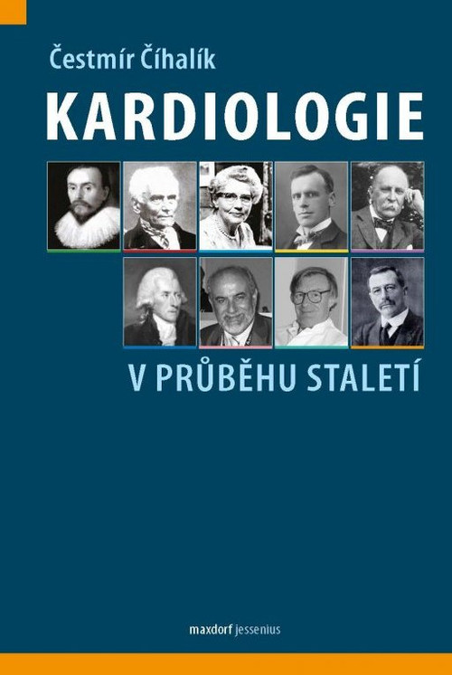 Kardiologie v průběhu staletí