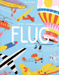 Carls unglaubliches Flug-Lexikon