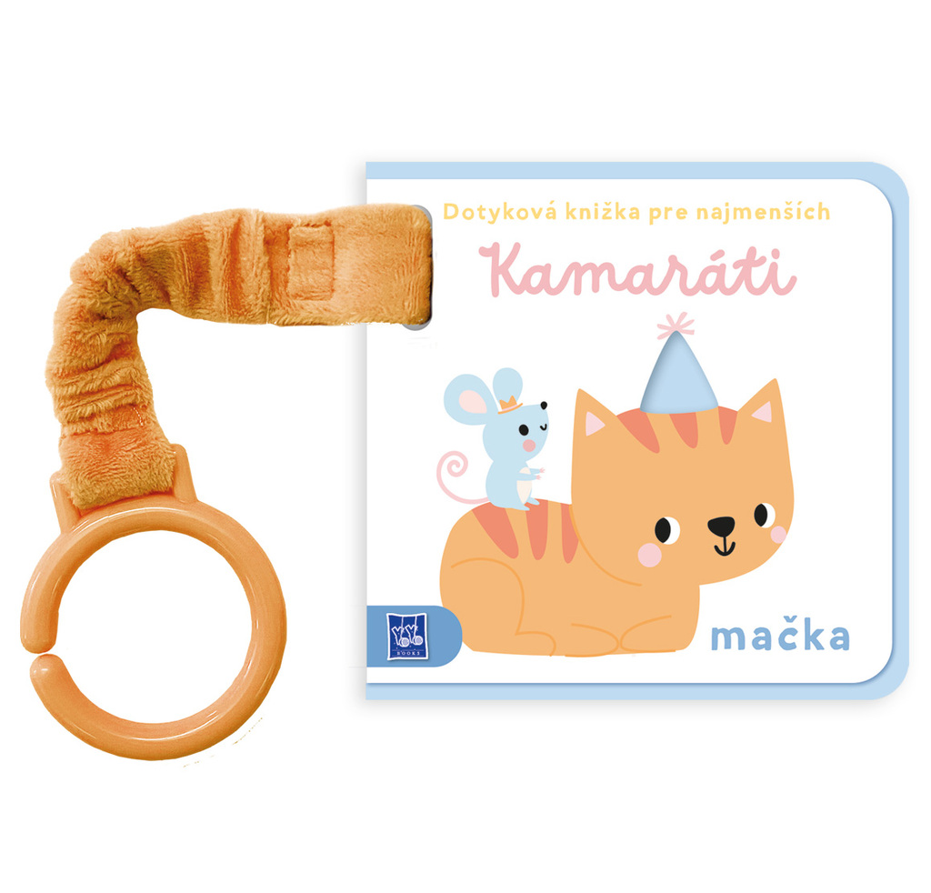 Dotyková knižka pre najmenších - Kamaráti