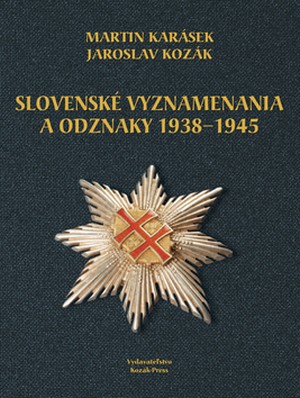 Slovenské vyznamenania a odznaky 1938-1945