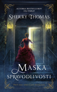 Maska spravodlivosti - Lady Sherlock