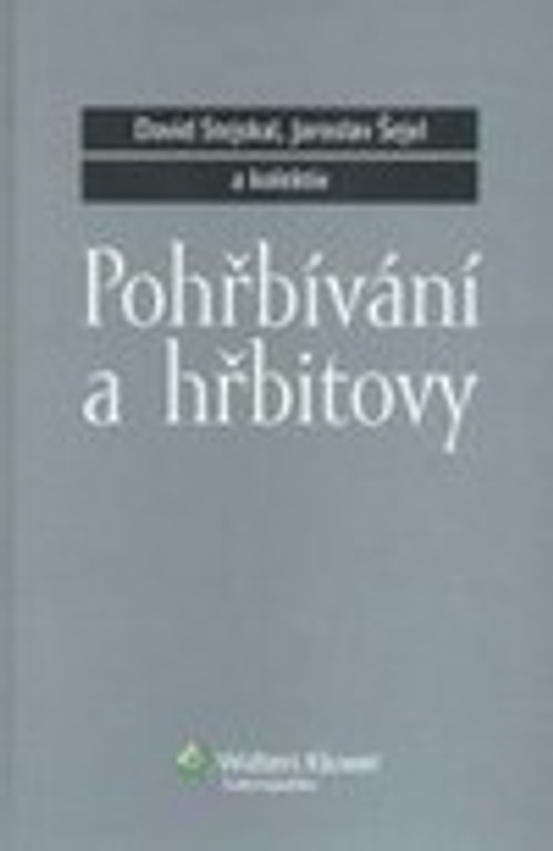 Pohřbívání a hřbitovy