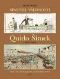 Quido Šimek - Spasitel všednosti