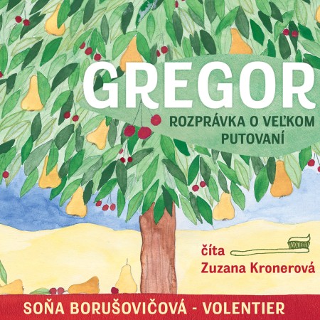 Gregor - rozprávka o veľkom putovaní - CD (audiokniha)