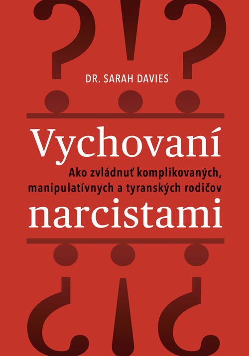 Vychovaní narcistami